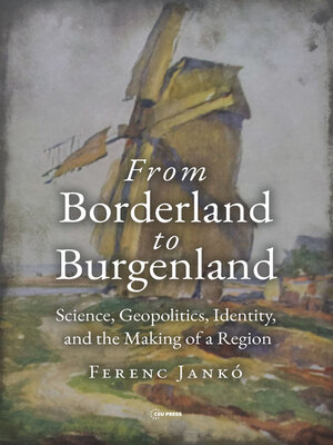 From Borderland to Burgenland - ebook
